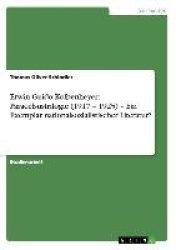 Erwin Guido Kolbenheyer - Paracelsustrilogie (1917 - 1925) - Ein Exemplar Nationalsozialistischer Literatur?