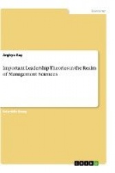 Important Leadership Theories in the Realm of Management Sciences