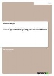 Vermoegensabschoepfung im Strafverfahren