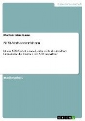 NPD-Verbotsverfahren - Ist ein NPD-Verbot sinnvoll, oder sollte die streitbare Demokratie die Existenz der NPD aushalten?