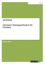Alternative Trainingsmethoden: EinÜberblick
