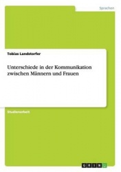 Unterschiede in der Kommunikation zwischen Männern und Frauen