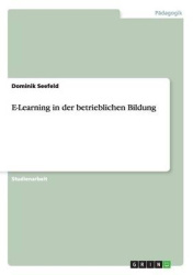 E-Learning in der betrieblichen Bildung