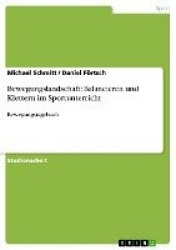 Bewegungslandschaft - Balancieren und Klettern im Sportunterricht: Bewegungstagebuch