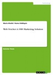 Web Fetcher - A SMS Marketing Solution