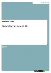 Technology as Form of Life