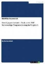 David gegen Goliath - Node.js vs. PHP. Serverseitige Programmierung im Vergleich