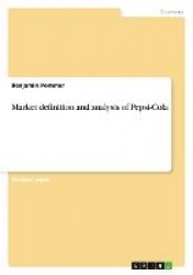 Market definition and analysis of Pepsi-Cola