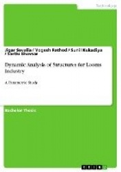 Dynamic Analysis of Structures for Looms Industry - A Parametric Study