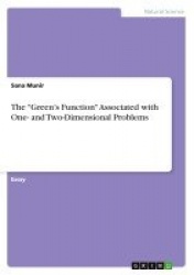 The Green's Function Associated with One- and Two-Dimensional Problems