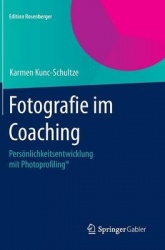 Fotografie im Coaching - Persönlichkeitsentwicklung mit Photoprofiling®