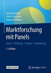 Marktforschung mit Panels : Arten - Erhebung - Analyse - Anwendung