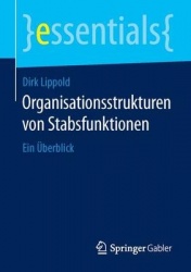 Organisationsstrukturen von Stabsfunktionen : Ein Überblick