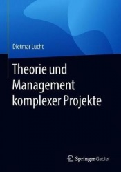 Theorie und Management komplexer Projekte