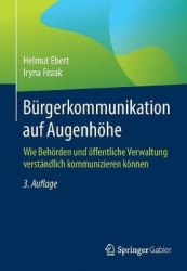 Bürgerkommunikation auf Augenhöhe : Wie Behörden und öffentliche Verwaltung verständlich kommunizieren können