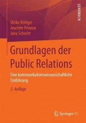 Grundlagen der Public Relations - Eine kommunikationswissenschaftliche Einführung