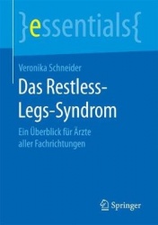 Das Restless-Legs-Syndrom : Ein Überblick für Ärzte aller Fachrichtungen