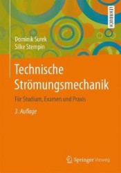 Technische Strömungsmechanik - Für Studium, Examen und Praxis