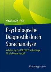 Psychologische Diagnostik durch Sprachanalyse - Validierung der PRECIRE®-Technologie für die Personalarbeit