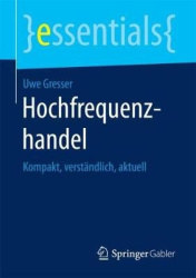 Hochfrequenzhandel : Kompakt, verständlich, aktuell