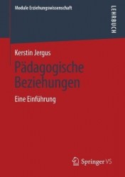 Pädagogische Beziehungen : Eine Einführung
