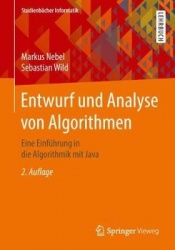 Entwurf und Analyse von Algorithmen : Eine Einführung in die Algorithmik mit Java