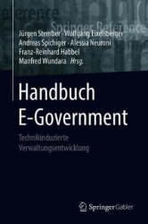 Handbuch E-Government - Technikinduzierte Verwaltungsentwicklung