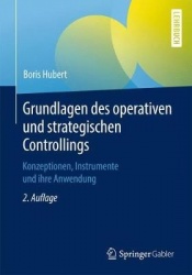Grundlagen des operativen und strategischen Controllings : Konzeptionen, Instrumente und ihre Anwendung