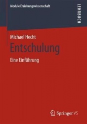 Entschulung : Eine Einführung