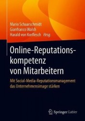 Online-Reputationskompetenz von Mitarbeitern - Mit Social-Media-Reputationsmanagement das Unternehmensimage stärken