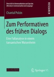 Zum Performativen des frühen Dialogs : Eine Fallanalyse in einem tansanischen Waisenheim