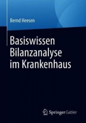 Basiswissen Bilanzanalyse im Krankenhaus