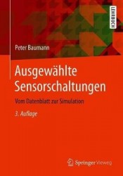Ausgewahlte Sensorschaltungen - Vom Datenblatt Zur Simulation