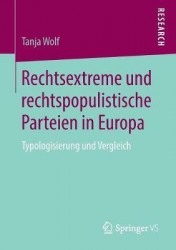 Rechtsextreme und rechtspopulistische Parteien in Europa - Typologisierung und Vergleich