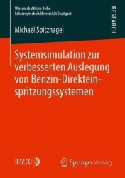 Systemsimulation zur verbesserten Auslegung von Benzin-Direkteinspritzungssystemen