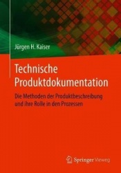 Technische Produktdokumentation - Die Methoden der Produktbeschreibung und ihre Rolle in den Prozessen