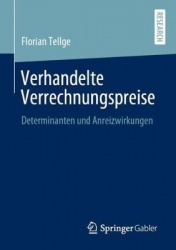 Verhandelte Verrechnungspreise - Determinanten und Anreizwirkungen