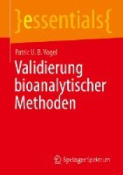 Validierung bioanalytischer Methoden