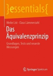 Das Äquivalenzprinzip : Grundlagen, Tests und neueste Messungen