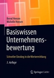 Basiswissen Unternehmensbewertung : Schneller Einstieg in die Wertermittlung