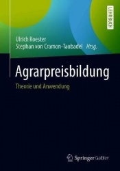 Agrarpreisbildung - Theorie und Anwendung