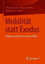 Mobilität statt Exodus - Migration und Flucht in und aus Afrika