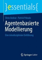 Agentenbasierte Modellierung : Eine interdisziplinäre Einführung