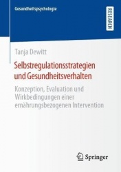 Selbstregulationsstrategien und Gesundheitsverhalten : Konzeption, Evaluation und Wirkbedingungen einer