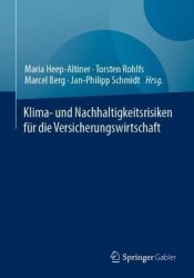 Klima- und Nachhaltigkeitsrisiken für die Versicherungswirtschaft