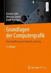 Grundlagen der Computergrafik - Eine Einführung mit OpenGL und Java