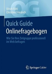 Quick Guide Onlinefragebogen - Wie Sie Ihre Zielgruppe professionell im Web befragen