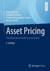 Asset Pricing : Finanzderivate und ihre Systemrisiken