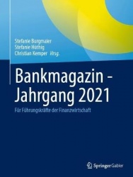 Bankmagazin - Jahrgang 2021 : Für Führungskräfte der Finanzwirtschaft