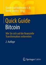 Quick Guide Bitcoin : Wie Sie sich auf die finanzielle Transformation vorbereiten